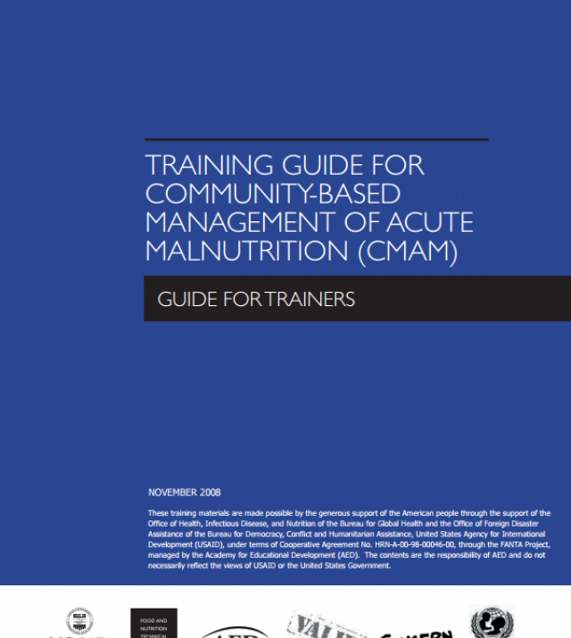 Download Resource: Training Guide for Community-Based Management of Acute Malnutrition (CMAM)