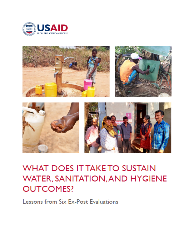 Cover page of USAID report What Does It Take To Sustain Water, Sanitation and Hygiene Outcomes?