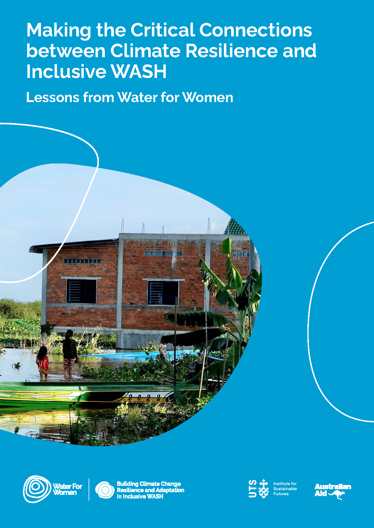 Cover-page for Making the Critical Connections between Climate Resilience and Inclusive WASH 