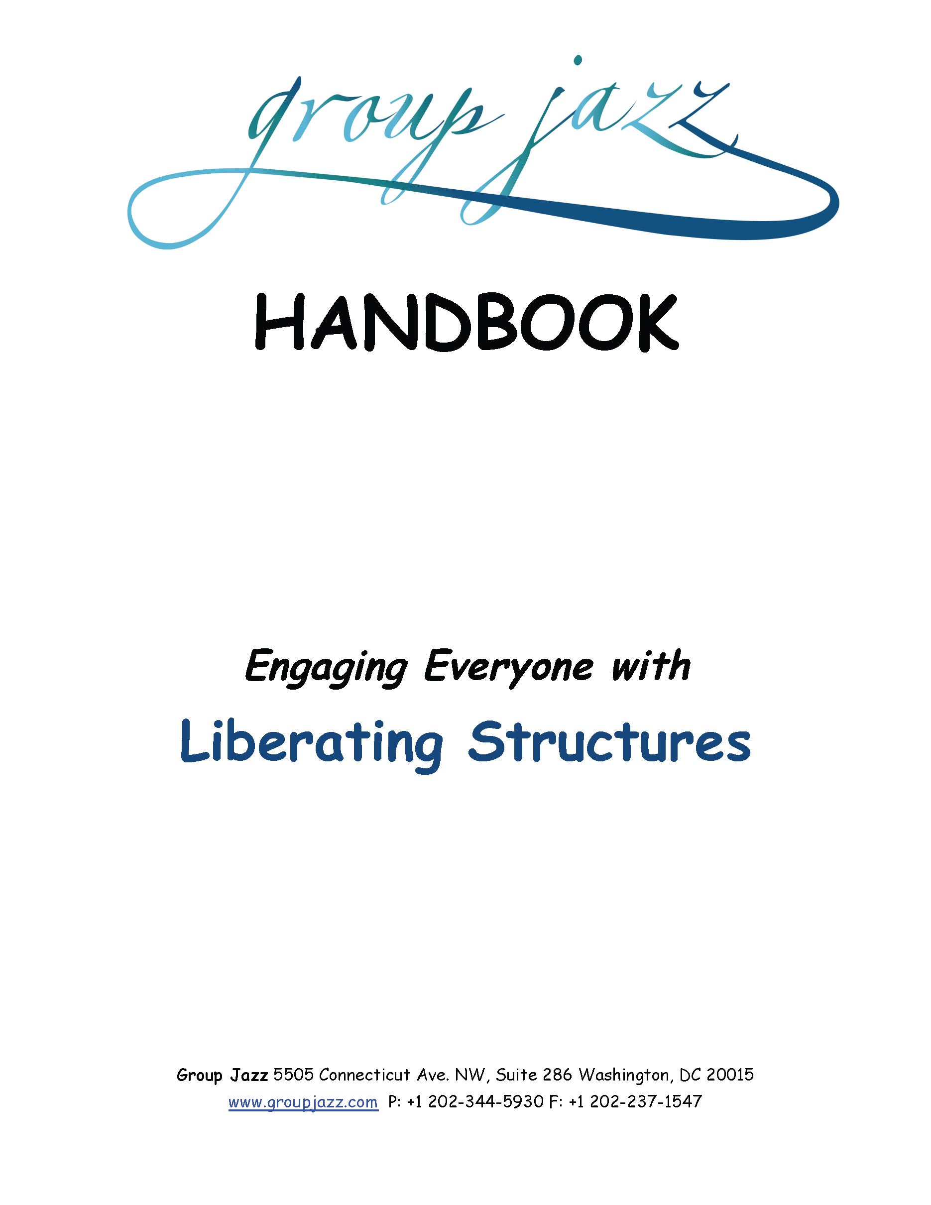 Cover page for Engaging Everyone with Liberating Structures Handbook