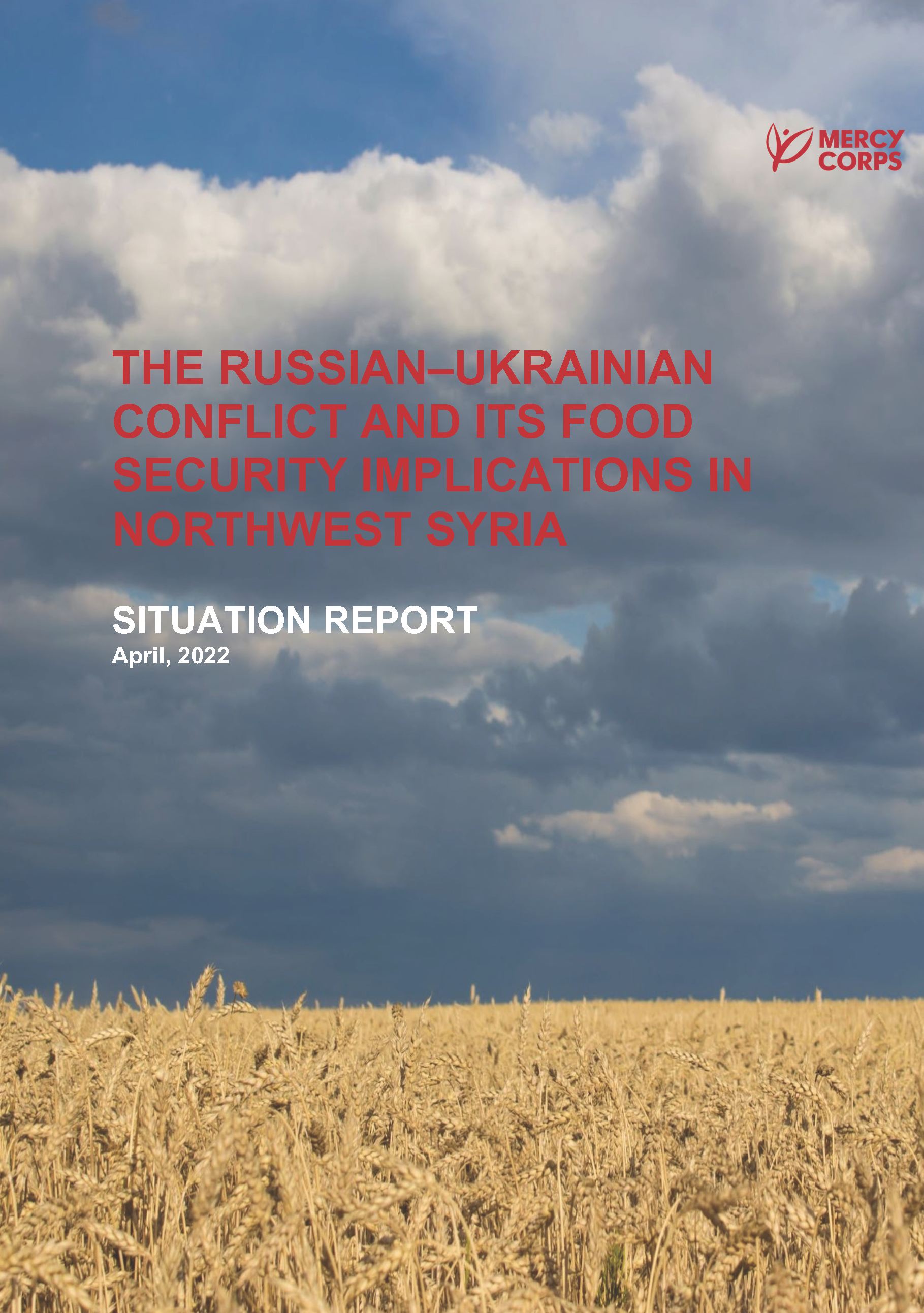 Cover page for The Russian-Ukraine Conflict and Its Food Security Implications in Northwest Syria