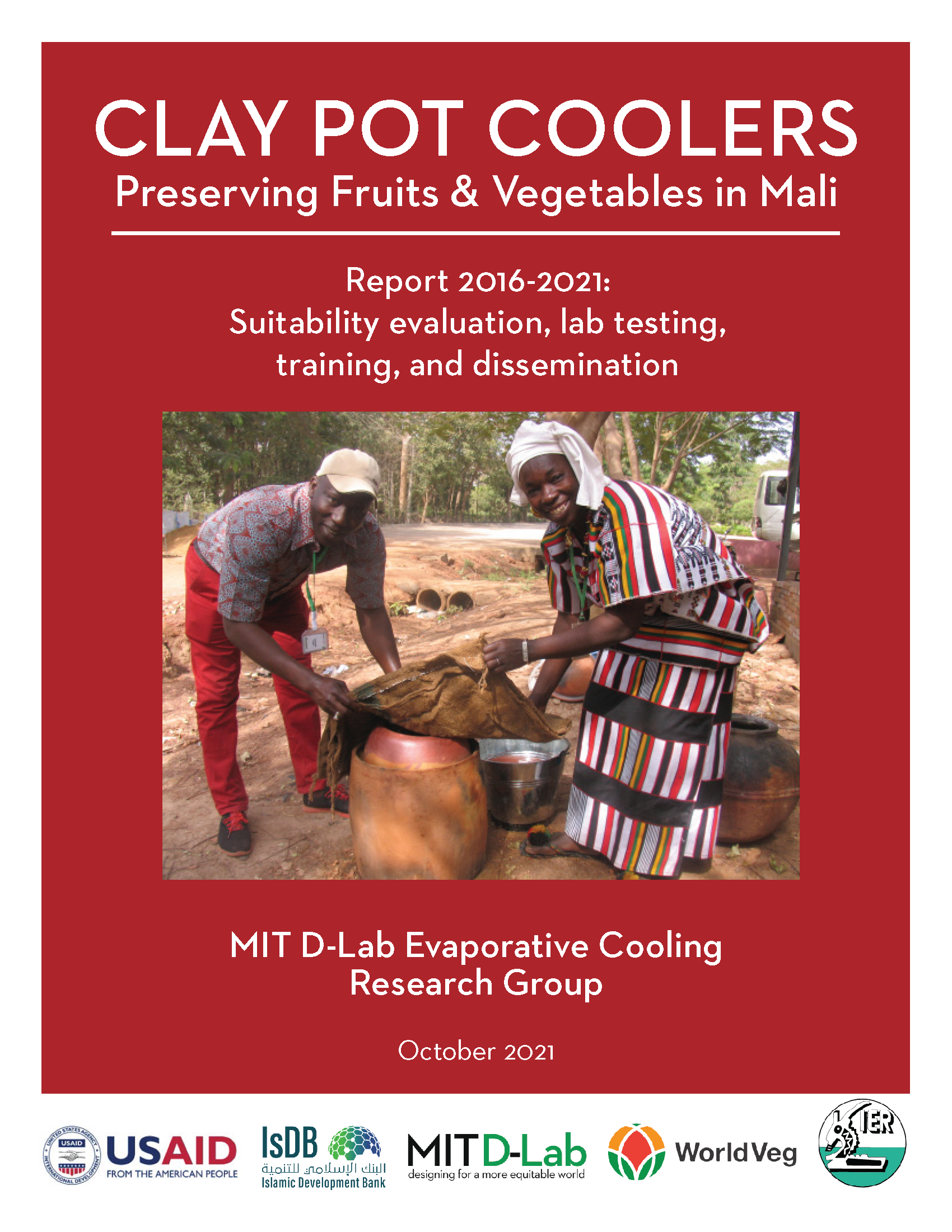 Cover page for Clay Pot Coolers - Preserving Fruits and Vegetables in Mali: Report 2016-2021