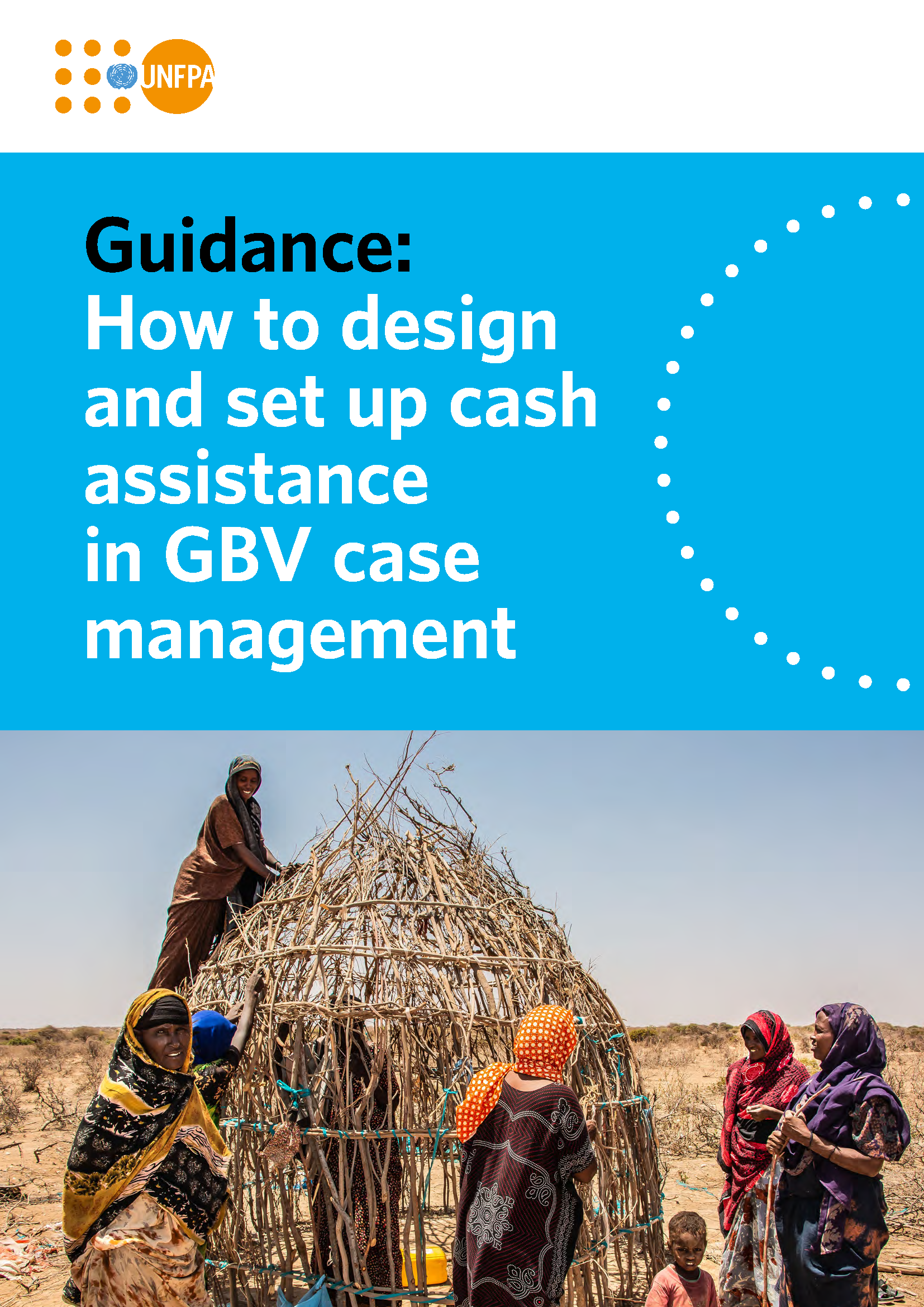 Cover page for UNFPA Guidance: How to Design and Set Up Cash Assistance in GBV Case Management