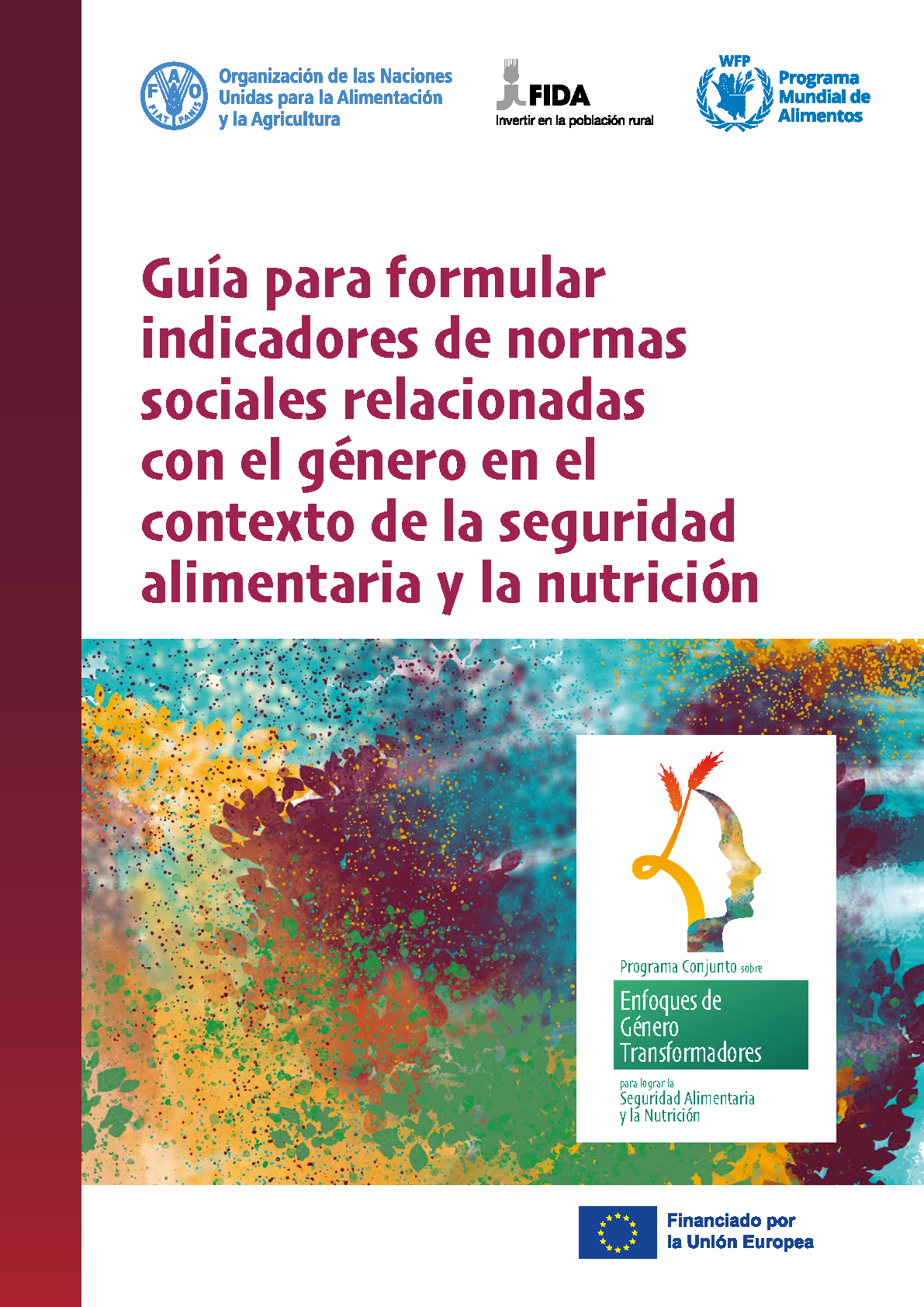 Page de couverture de Guía para formular indicadores de normas sociales relacionadas con el género en el contexto de la seguridad alimentaria y la nutrición