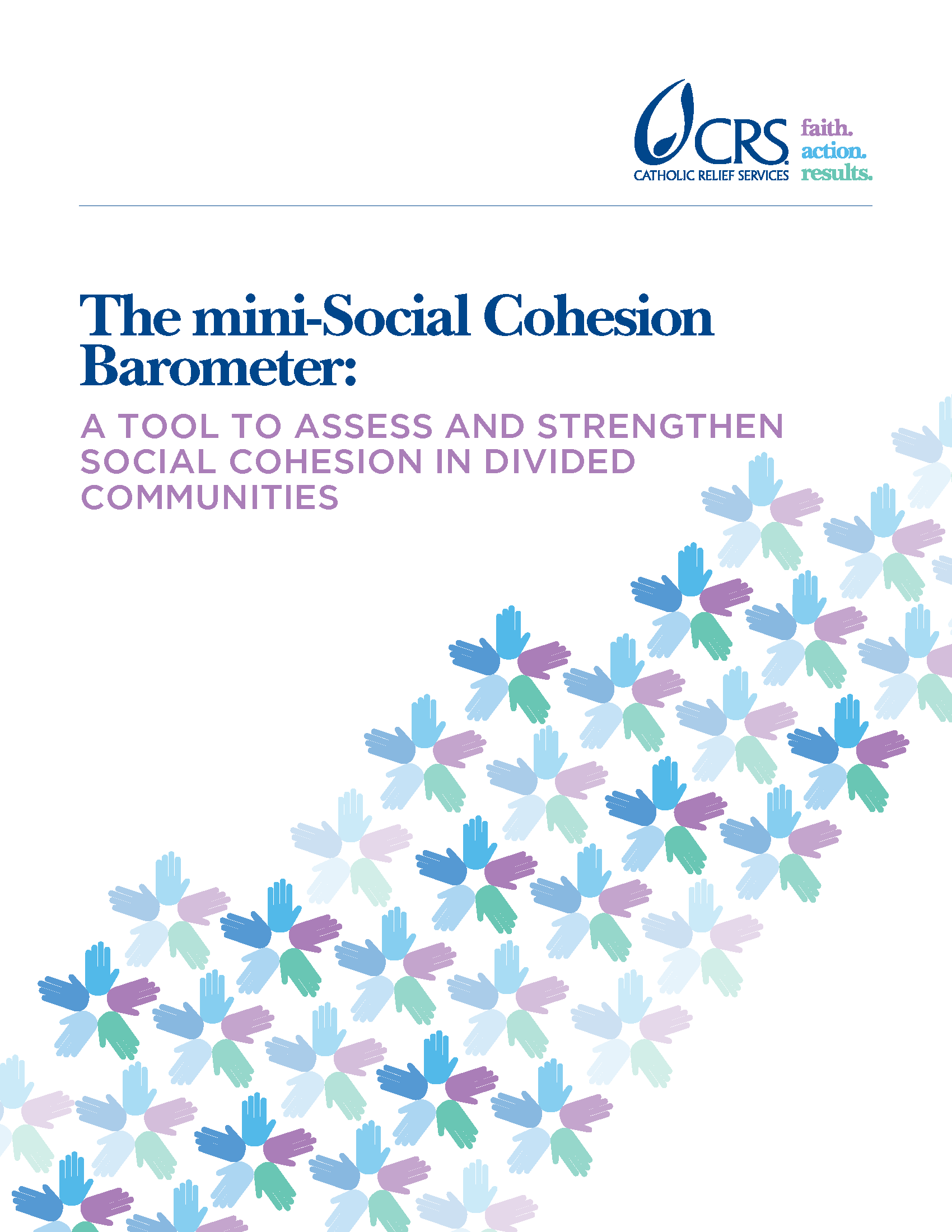 Cover page for The mini-Social Cohesion Barometer: A Tool to Assess and Strengthen Social Cohesion in Divided Communities