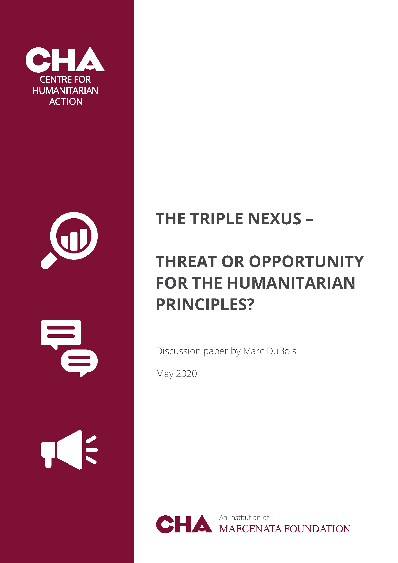 Cover page for Triple Nexus – Threat or Opportunity for the Humanitarian Principles?