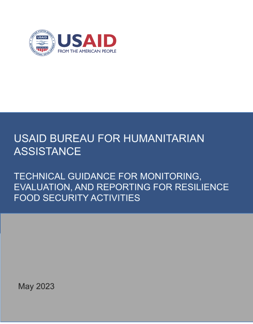 Page de couverture des directives techniques du Bureau d'aide humanitaire de l'USAID pour le suivi, l'évaluation et l'établissement de rapports sur les activités de sécurité alimentaire axées sur la résilience
