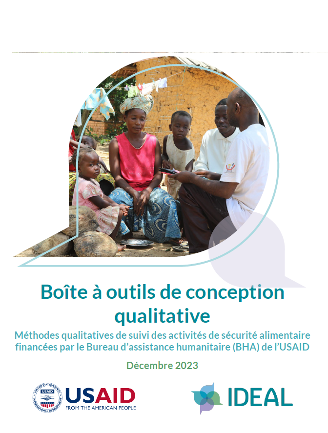 Page de couverture de << Boîte à outils de conception qualitative : Méthodes qualitatives de suivi des activités de sécurité alimentaire financées par le Bureau d'assistance humanitaire (BHA) de l'USAID >>