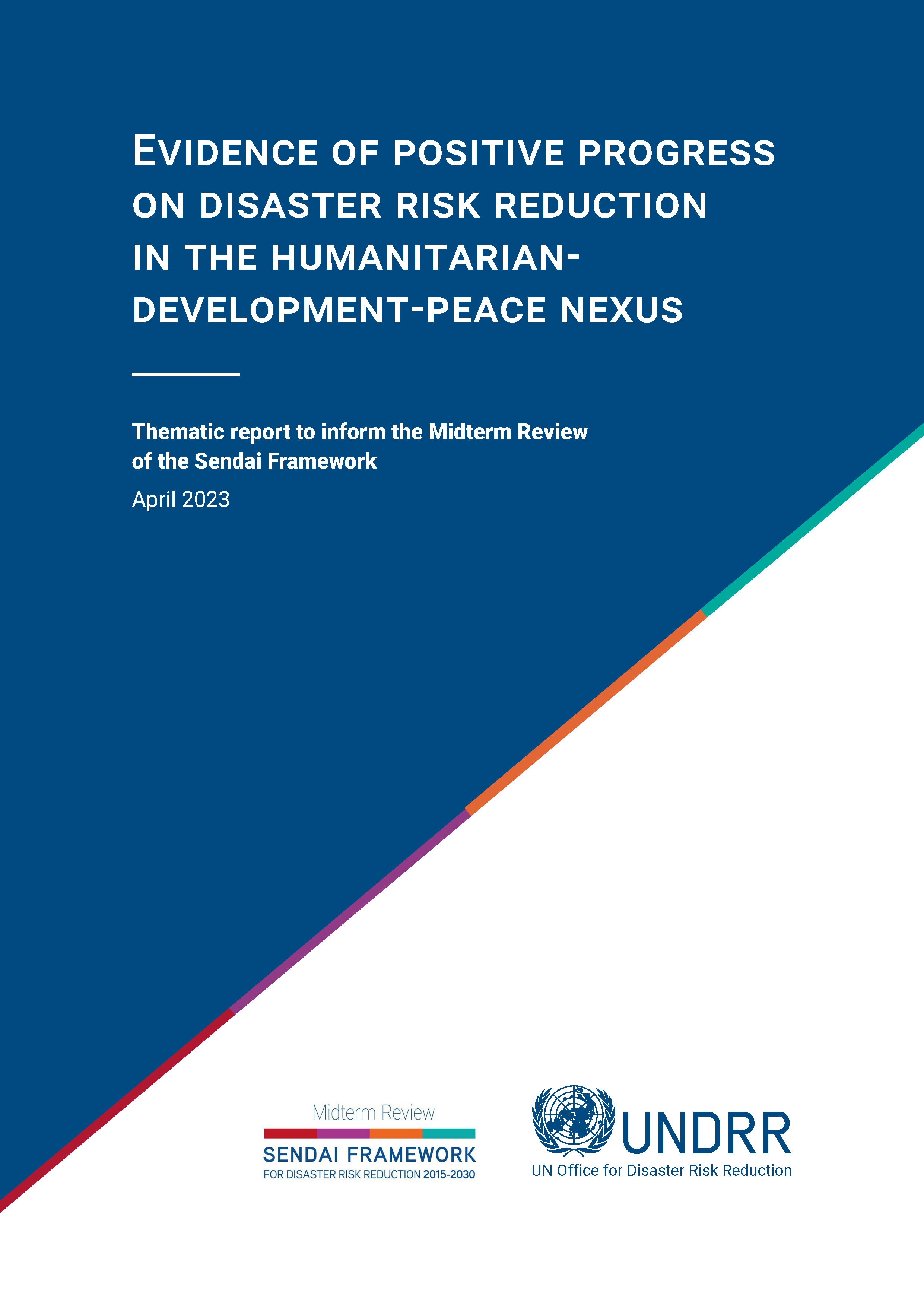 Page de couverture pour Preuves de progrès positifs en matière de réduction des risques de catastrophe dans le cadre du lien humanitaire-développement-paix