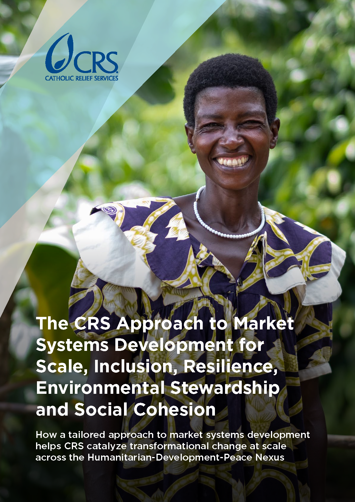 Cover page for The CRS Approach to Market Systems Development for Scale, Inclusion, Resilience, Environmental Stewardship and Social Cohesion