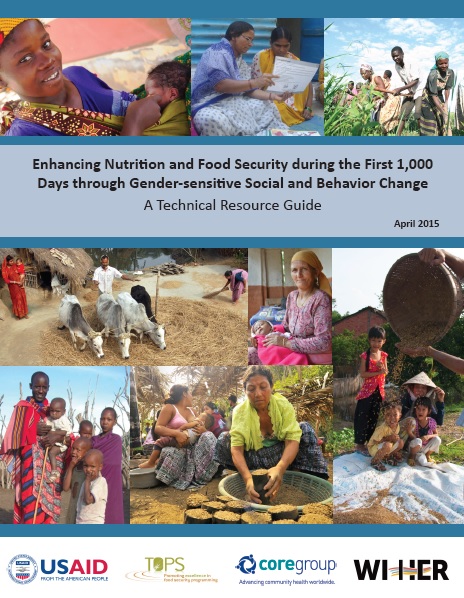 Download Resource: Enhancing Nutrition and Food Security during the First 1,000 Days through Gender-sensitive Social and Behavior Change