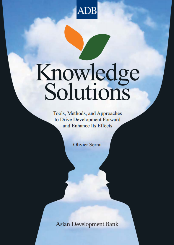 Download Resource: Knowledge Solutions: Tools, Methods and Approaches to Drive Development Forward and Enhance Its Effects