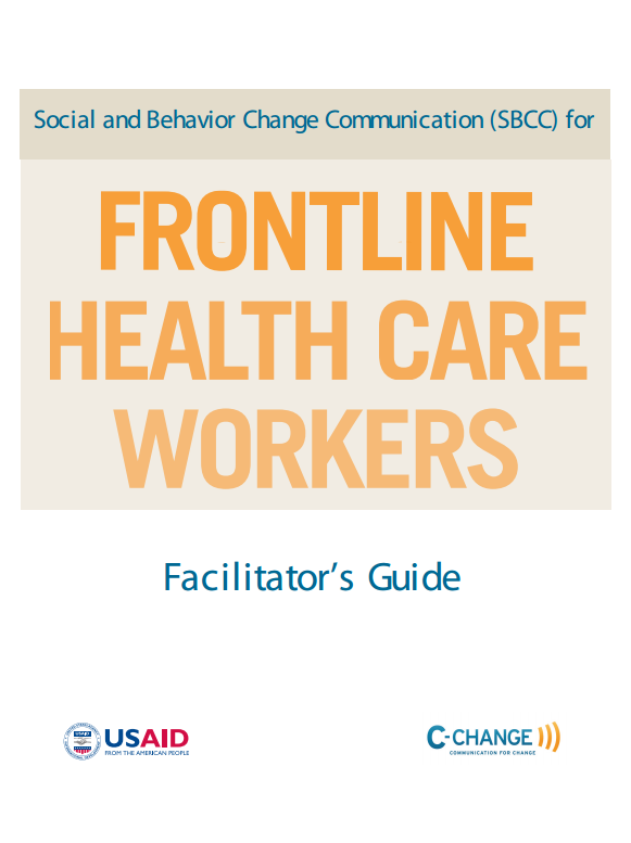 Download Resource: Social and Behavior Change Communication (SBCC) for Frontline Health Care Workers 