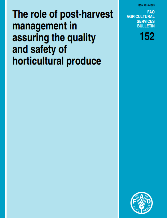 Download Resource: The Role of Post-Harvest Management in Assuring the Quality and Safety of Horticultural Produce
