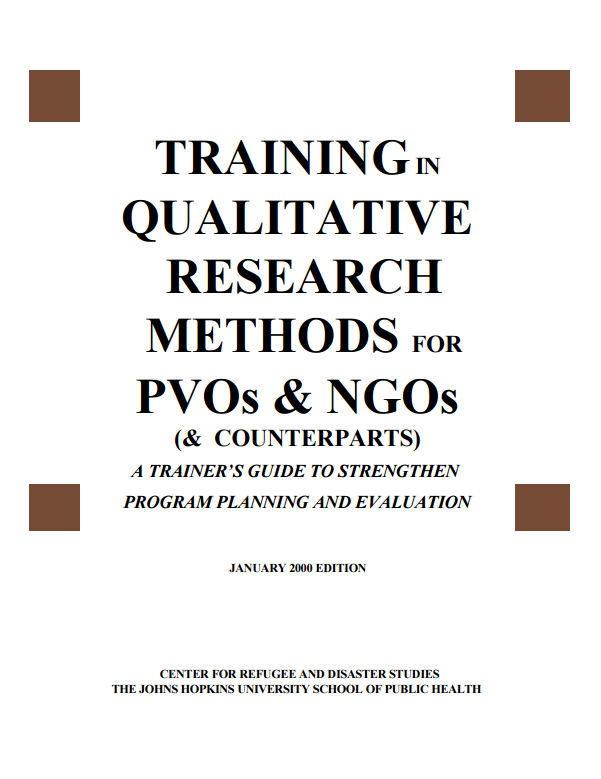 Download Resource: Training in Qualitative Research Methods for PVOs/NGOs (& Counterparts): A Trainer’s Guide to Strengthen Program Planning and Evaluation
