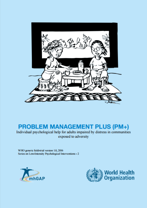 Download Resource: Problem Management Plus: Individual Psychological Help for Adults Impaired by Distress in Communities Exposed to Adversity