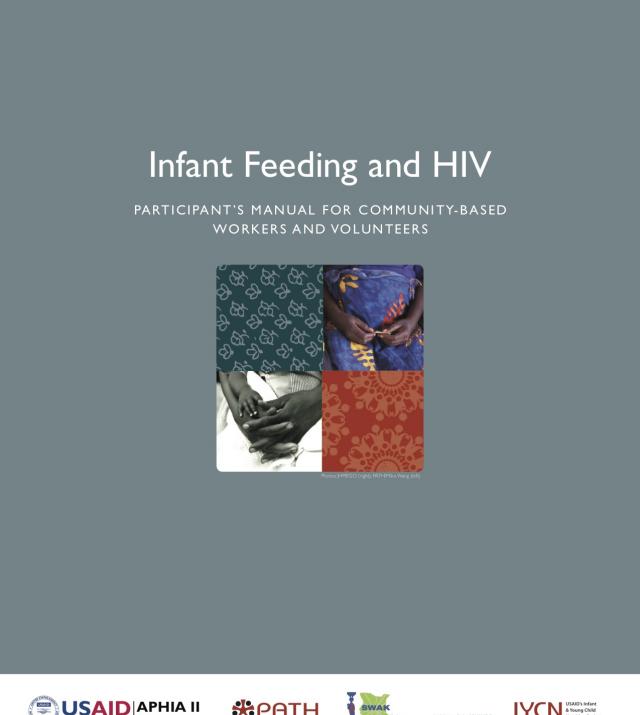 Infant Feeding and HIV Participant’s Manual for Community-Based Workers and Volunteers