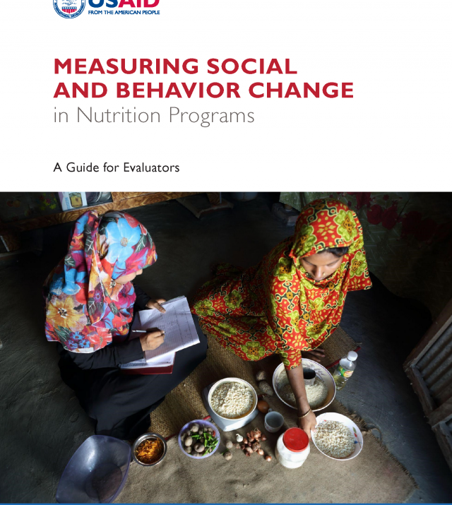 Report cover for Measuring Social and Behavior Change in Nutrition Programs: A Guide for Evaluators