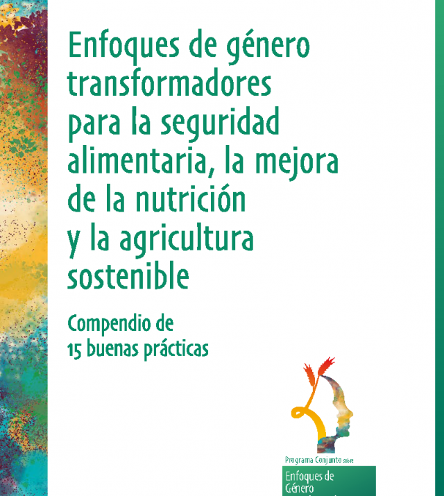 Cover page for Enfoques de género transformadores para la seguridad alimentaria, la mejora de la nutrición y la agricultura sostenible