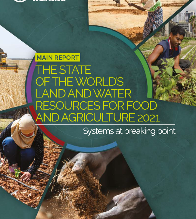 Cover page for The State of the World’s Land and Water Resources for Food and Agriculture 2021