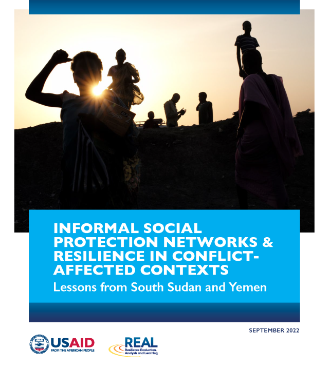 Cover page of report - Informal Social Protection Networks & Resilience in Conflict-Affected Contexts: Lessons from South Sudan and Yemen