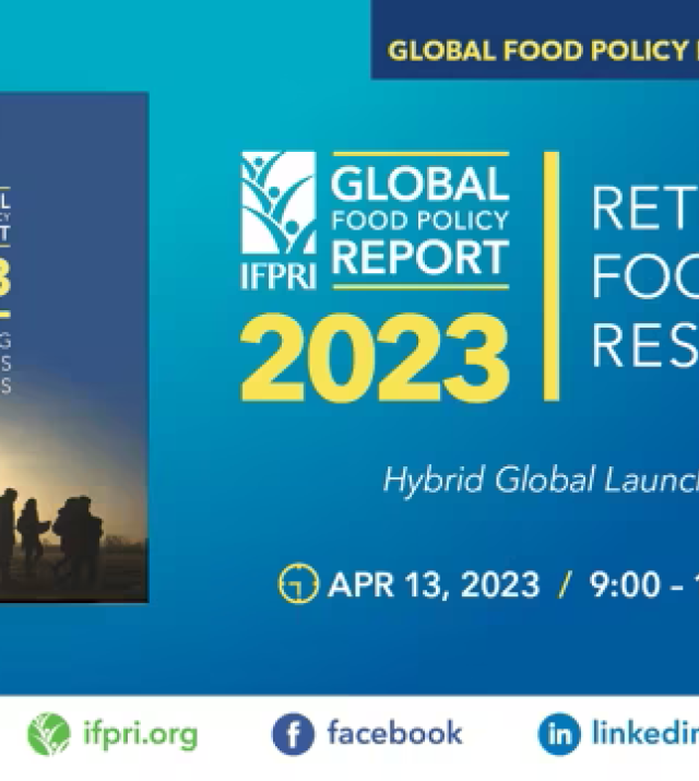 Promotional graphic for the 2023 Global Food Policy Report launch event
