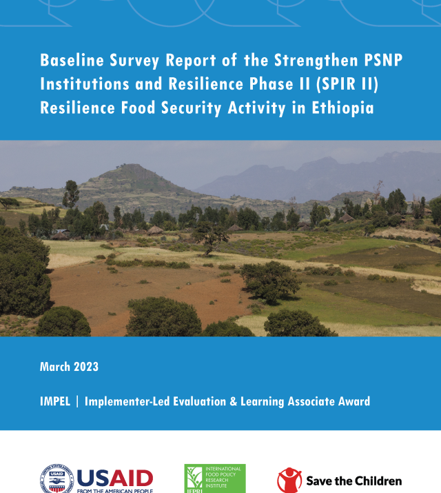 Cover of Report - Baseline Survey Report of the Strengthen PSNP Institutions and Resilience Phase II (SPIR II) Resilience Food Security Activity in Ethiopia