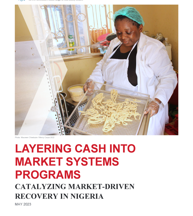 Cover Page for Layering Cash Into Market Systems Programs: Catalyzing Market-Driven Recovery in Nigeria