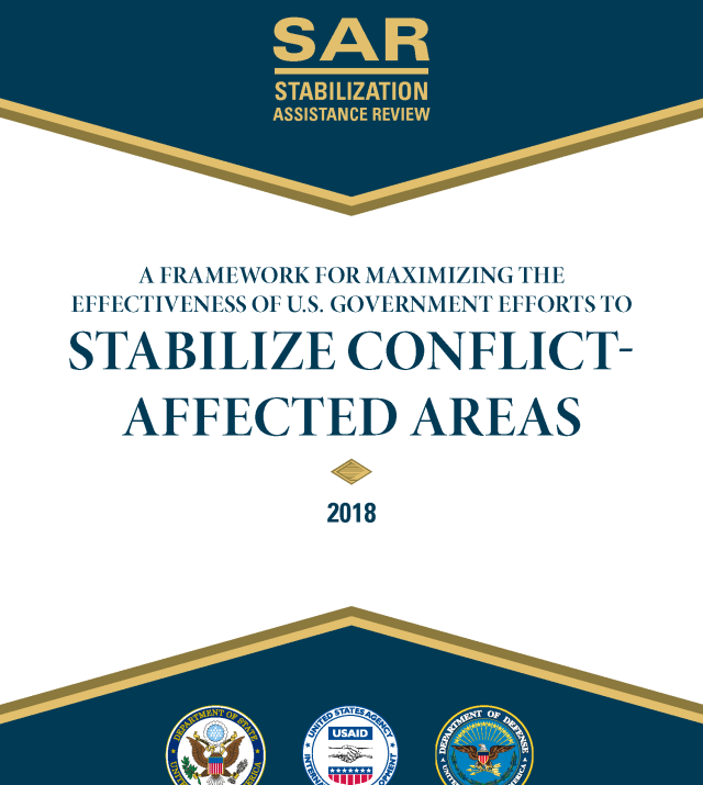 Cover page for A framework for Maximizing the Effectiveness of U.S. Government Efforts to Stabilize Conflict Affected Areas