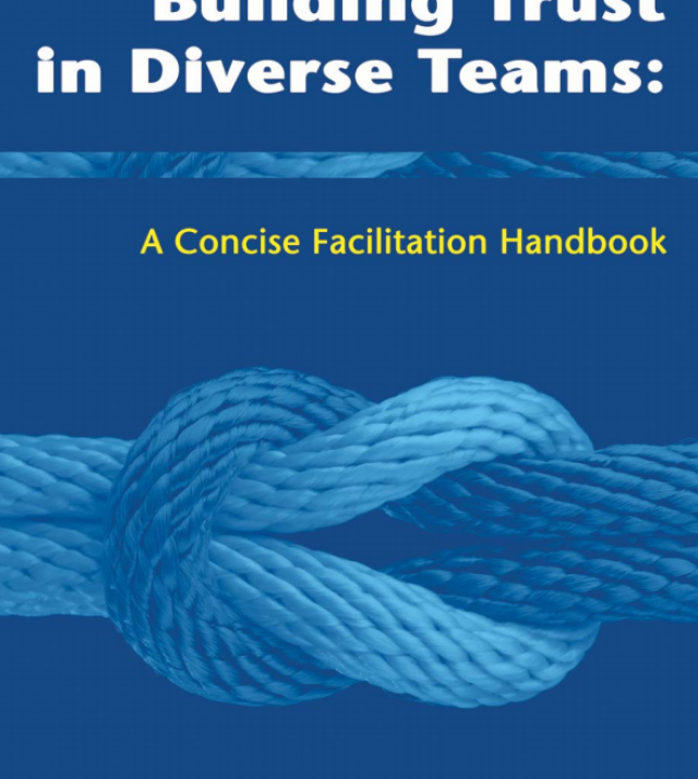Download Resource: Building Trust in Diverse Teams: A Concise Facilitation Handbook