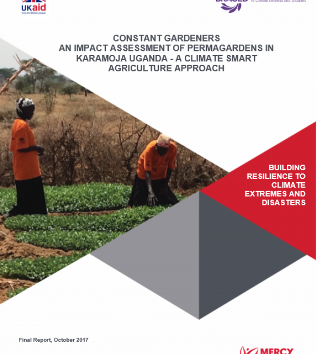 Download Resource: Constant Gardeners: An Impact Assessment of Permagardens in Karamoja, Uganda - A Climate Smart Agriculture Approach