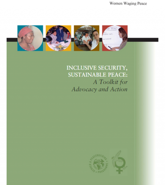 Download Resource: Inclusive Security, Sustainable Peace: A Toolkit for Advocacy and Action 