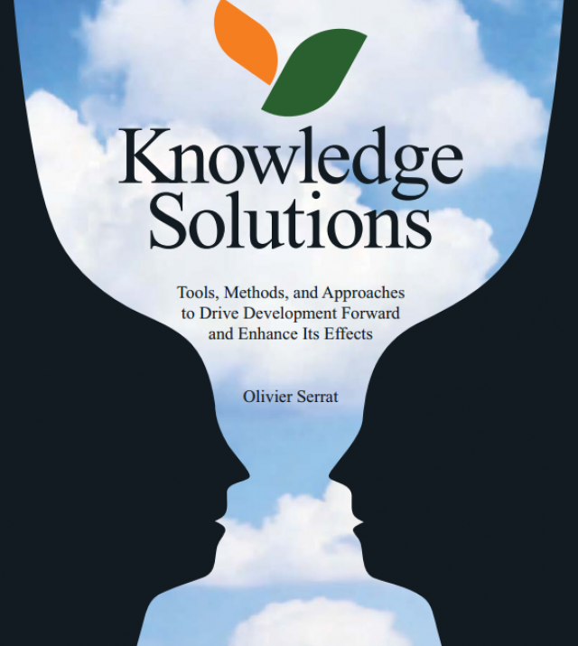 Download Resource: Knowledge Solutions: Tools, Methods and Approaches to Drive Development Forward and Enhance Its Effects