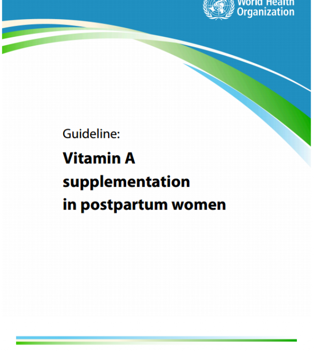 Download Resource: Guideline: Vitamin A Supplementation in Postpartum Women