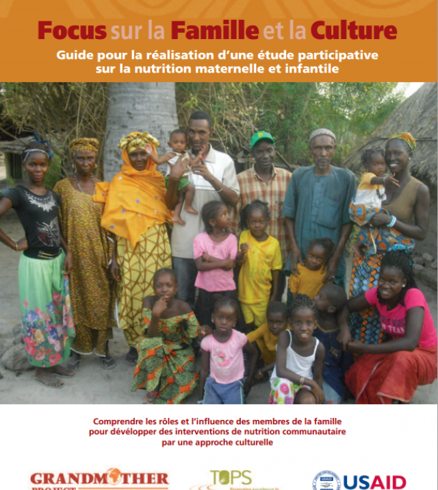 Télécharger un fichier : Focus sur la Famille et la Culture : Guide pour la réalisation d'une étude participative sur la nutrition maternelle et infantile