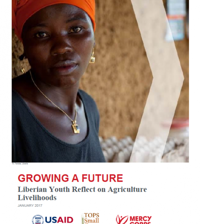 Download Resource: Growing A Future: Liberian Youth Reflect on Agriculture Livelihoods
