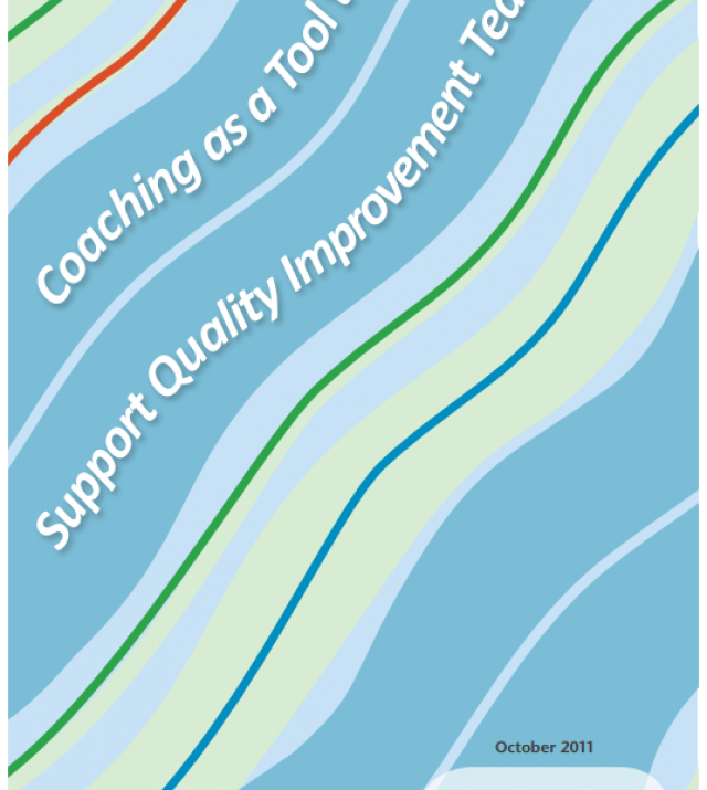 Download Resource: Coaching as a Tool to Support Quality Improvement Teams