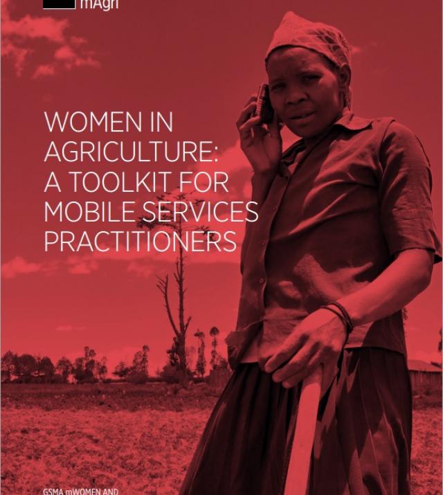 Download Resource: Women in Agriculture: A Toolkit for Mobile Services Practitioners