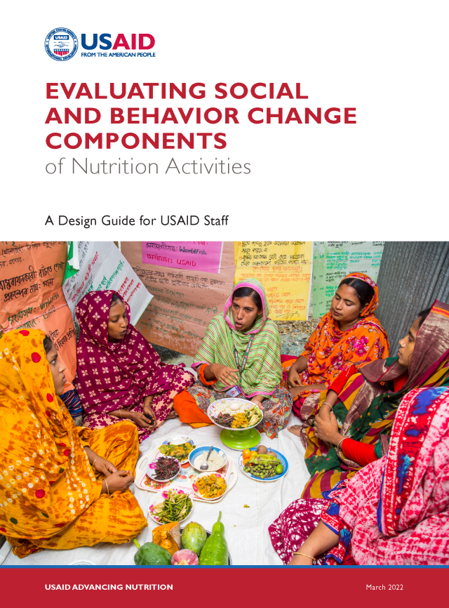 Couverture du rapport pour Evaluating Social and Behavior Change Components of Nutrition Activities: A Design Guide for USAID Staff