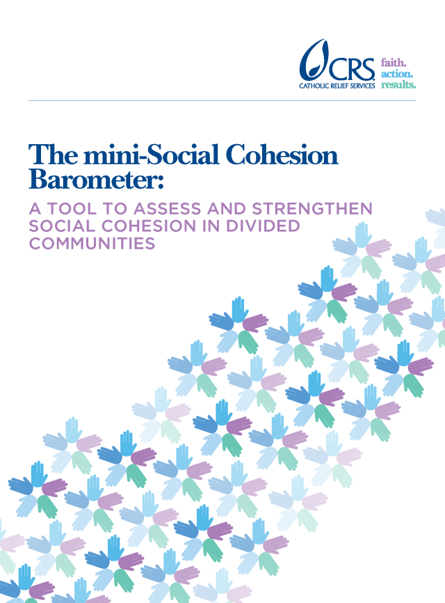 Cover page for The mini-Social Cohesion Barometer: A Tool to Assess and Strengthen Social Cohesion in Divided Communities