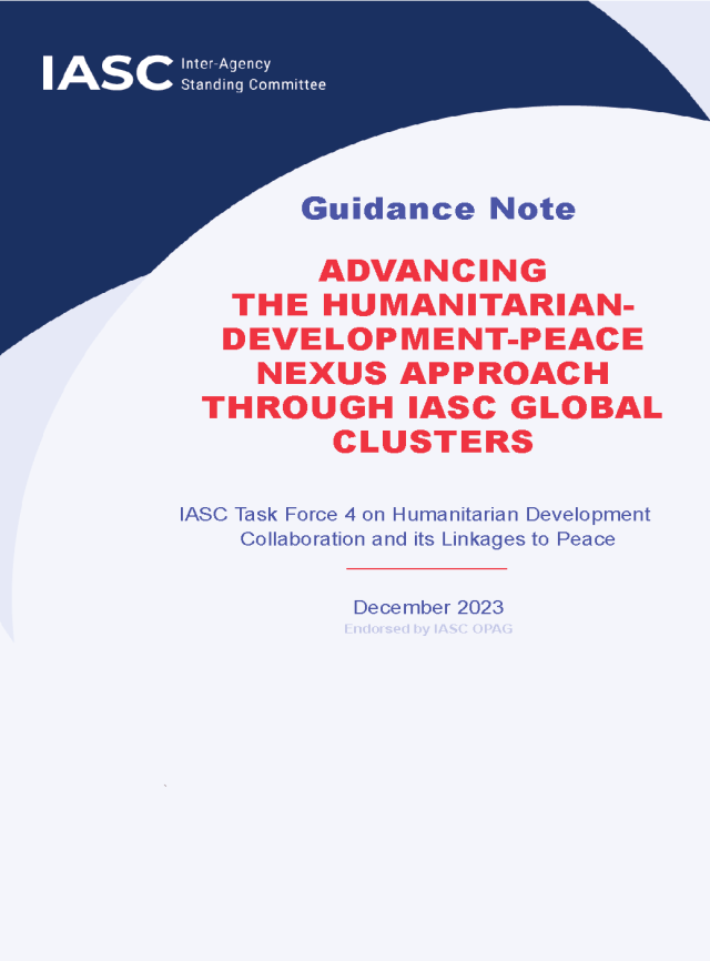 Page de couverture pour Faire progresser l'approche Nexus Humanitaire-Développement-Paix à travers les clusters mondiaux de l'IASC