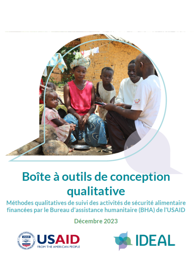 Page de couverture de << Boîte à outils de conception qualitative : Méthodes qualitatives de suivi des activités de sécurité alimentaire financées par le Bureau d'assistance humanitaire (BHA) de l'USAID >>