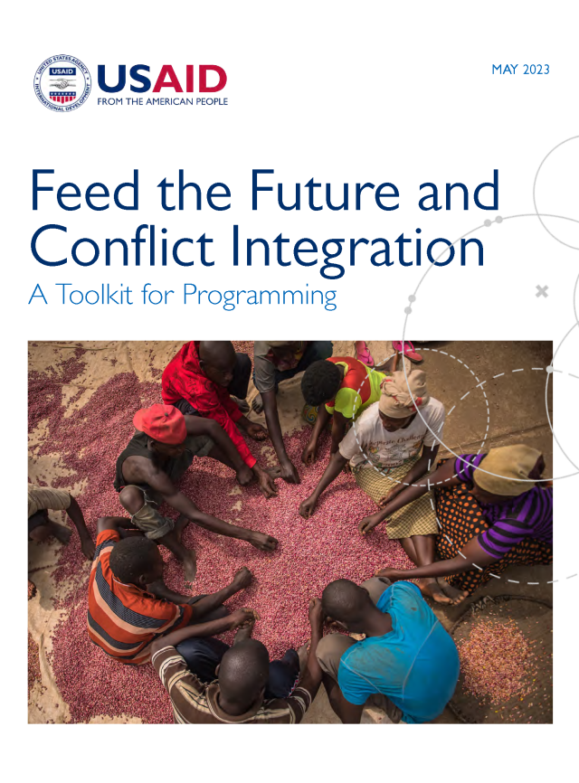 Cover page for Feed the Future and Conflict Integration: A Toolkit for Programming