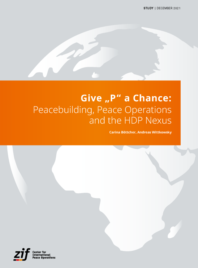 Page de couverture de Donnez une chance à "P" : consolidation de la paix, opérations de paix et lien HDP